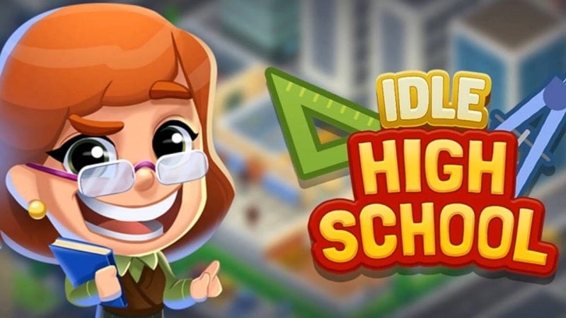 Idle High School Tycoon 1.18.0 (Unlimited money)