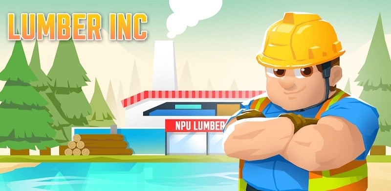 Lumber Empire: Idle Tycoon 1.11.4 (Unlimited money)